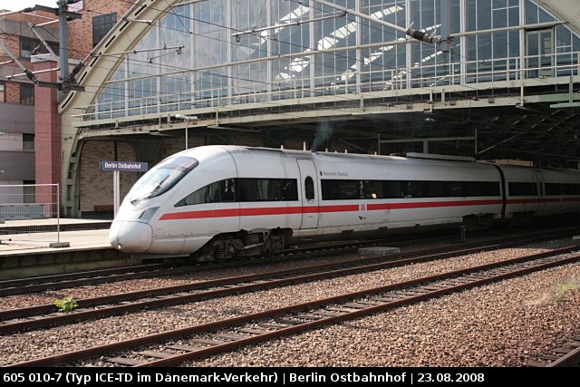 DB Fernverkehr 605 010-7 f�hrt im D�nemarkverkehr (Berlin Ostbahnhof, 23.08.2008).