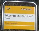 (214'800) - PostAuto-Haltestellenschild - Tripon, bisse du Torrent-Neuf - am 22.