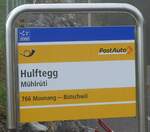 (221'824) - PostAuto-Haltestellenschild - M�hlr�ti, Hulftegg - am 12.