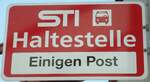 (133'352) - STI-Haltestellenschild - Einigen, Einigen Post - am 21.