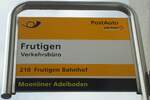 (138'446) - PostAuto-Haltestellenschild - Frutigen, Verkehrsbro - am 6.