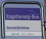 (267'498) - Engstlenalp-Bus-Haltestellenschild - Innertkirchen, Gentalhtten - am 22.